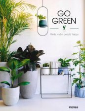 Go Green Plants Make People Happy