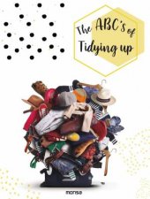 ABCs Of Tidying Up
