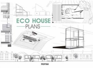 Eco House Plans by Anna Minguet