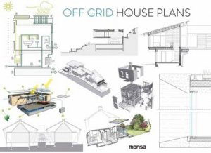 Off Grid House Plans by Anna Minguet