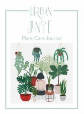 Urban Jungle Plant Care Journal