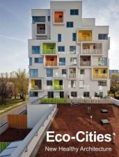 EcoCities New Healthy Architecture