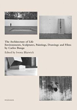 Architecture Of Life by Iwona Blazwick
