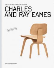 Charles And Ray Eames Objects And Furniture Design