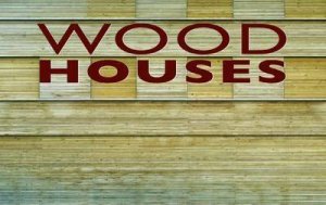 Wood Houses by Various