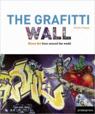 Graffiti Wall Street Art from Around the World