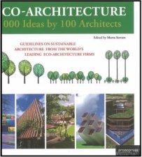 Eco Architecture 1000 Ideas by 100 Architects