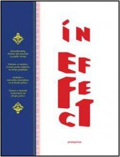 In Effect Groundbreaking Finishes and Materials in Graphic Design
