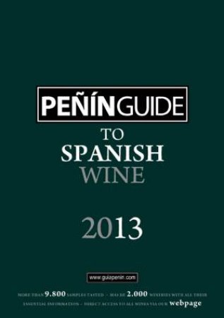 Penin Guide to Spanish Wine 2013 by EDITORS