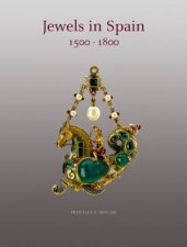 Jewels in Spain 1500  1800