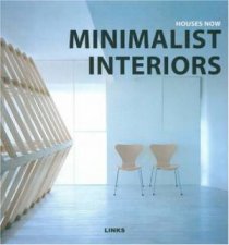 Minimalist Interiors Houses Now