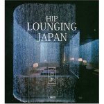 Hip Lounging Japan