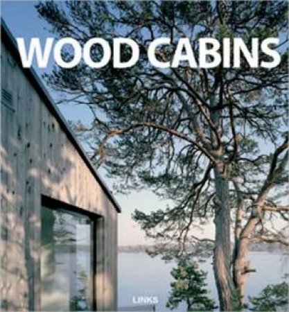 Wood Cabins by BROTO CARLES