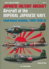 Aircraft of the Japanese Navy Landbased Aviation 19291945 ii