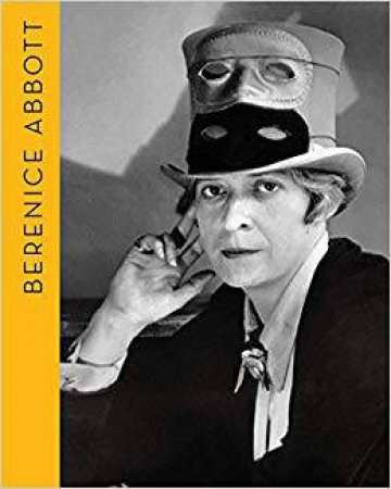 Berenice Abbott by Estrella de Diego & Gary Van Zante & Cara Hoffman