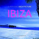 Surprising Architecture in Ibiza