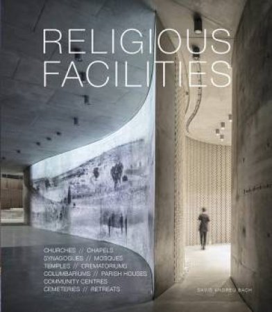 Religious Facilities by David Andreu Bach