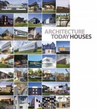 Architecture Today Houses