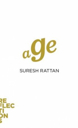 Age by Suresh Rattan
