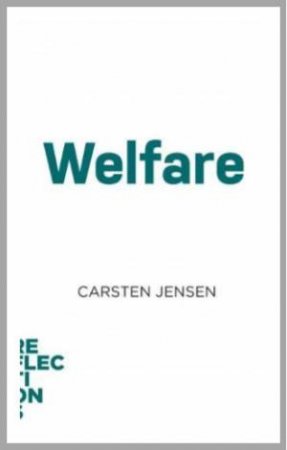 Welfare by Carsten Jensen