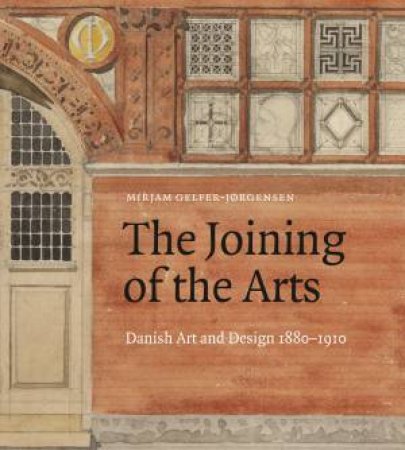 The Joining Of The Arts by Mirjam Gelfer-Jørgense