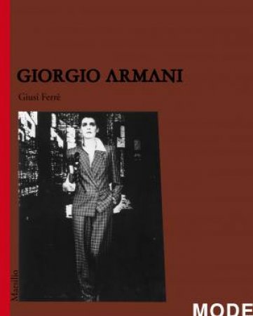 Giorgio Armani by Giusi Ferre