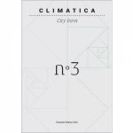 Climatica The Sustainability Of Urban Form