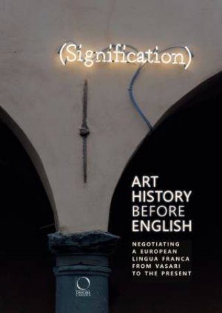 Art History Before English by Robert Brennan