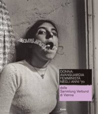 Donna Avanguardia Femminista Negli Anni 70 from the Sammlung Verbund Wien