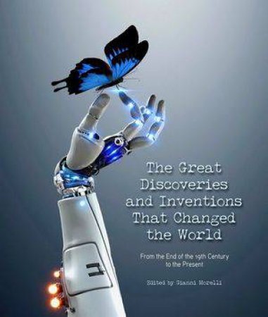 The Great Discoveries And Inventions by Various