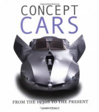 Concept Cars From the 1930s to the Present