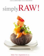 Simply Raw Meat Fish Vegetables