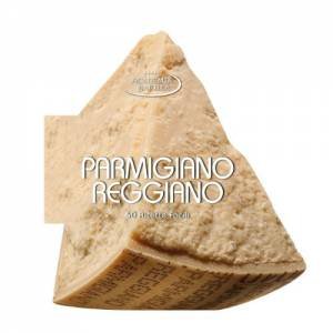 Parmigiano Reggiano: 50 Easy Recipes by ACADEMIA BARILLA