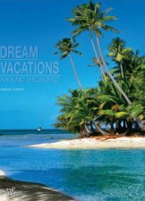 Around the World 80 Dream Vacations