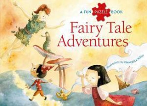Fairy Tale Adventure: A Fun Puzzle Book by ROSSI FRANCESCA