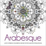 Arabesque AntiStress Colouring Book With 100 Illustrations