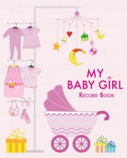 My Baby Girl Record Book