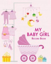 My Baby Girl Record Book