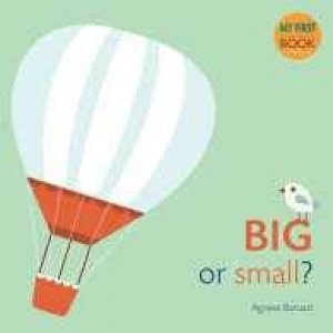 Big And Small by Agnese Baruzzi