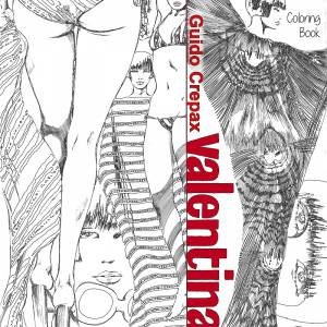 Valentina: Coloring Book by Guido Crepax