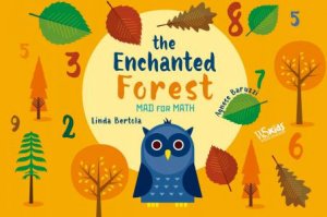 Mad For Math: The Enchanted Forest (Box) by Linda Bertola