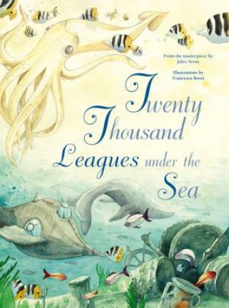 Twenty Thousand Leagues Under The Sea by Francesca Rossi