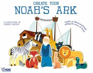 Create Your Noah's Ark by Agnese Baruzzi