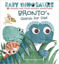Baby Dinosaurs Brontos Search For Dad