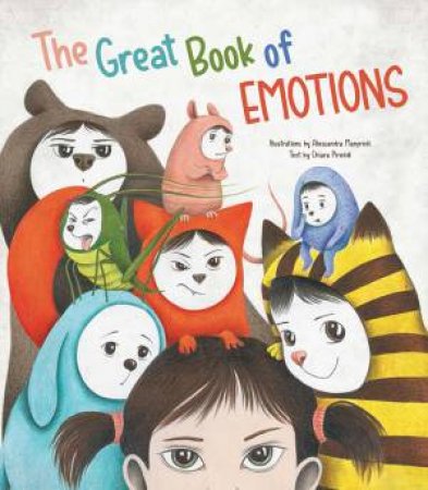 Great Book Of Emotions by Chiara Piroddi & Alessandra Manfredi