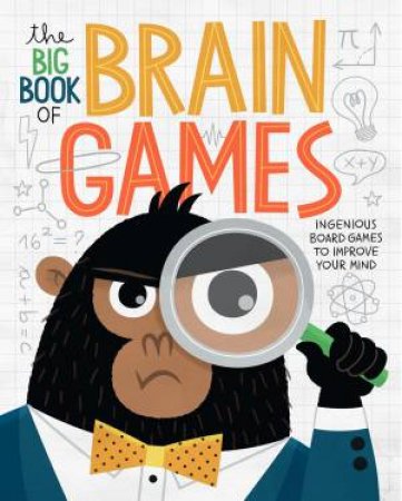 Big Book Of Brain Games by Beatrice Tinarelli