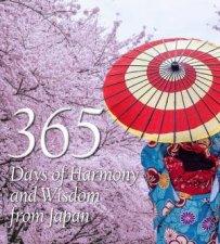 365 Days Of Harmony And Wisdom From Japan