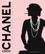 Coco Chanel Revolutionary Woman