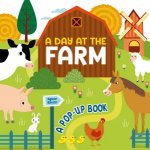 A Day At The Farm A Pop Up Book