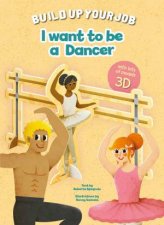 I Want To Be A Dancer